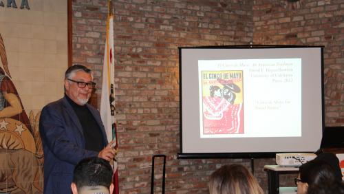 Speaker Series event on "El Cinco de Mayo: An American Tradition" featuring Dr. David E. Hayes Bautista