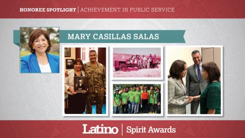 Hon. Mary Casillas Salas (Achievement in Public Service)